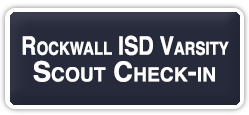 Rockwall ISD Varsity Scout Check in Button 